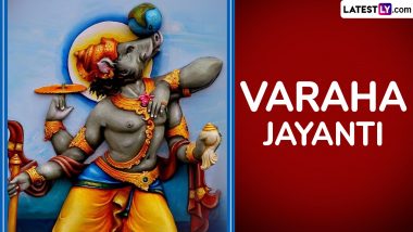 Varaha Jayanti 2024 Date and Shubh Muhurat: Know Puja Vidhi, Auspicious Rituals and Significance of the Hindu Festival To Worship Lord Vishnu