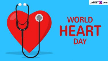 World Heart Day 2024 Date and Theme: Know Significance of the Day That Aims To Raise Awareness About Cardiovascular Diseases