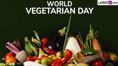 World Vegetarian Day 2024 Date and Significance: All You Need To Know About the Day That Aims To Highlight the Benefits of a Vegetarian Lifestyle