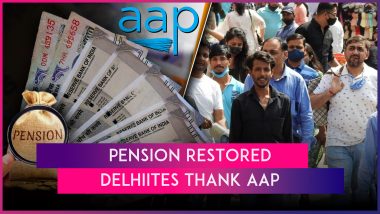 Pension Restored for Elderly People: Delhiites Thank AAP Government, Say ‘Despite Being in Jail, CM Arvind Kejriwal Is Working for Us’