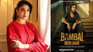 ‘Bambai Meri Jaan’ Clocks 1 Year: Kritika Kamra Remembers the Journey of Playing Habiba, Says, ‘Proud To Have Been Part of a Powerful Narrative’