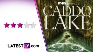 &lsquo;Caddo Lake&rsquo; Movie Review: Dylan O&rsquo;Brien and Eliza Scanlen Adeptly Lead This Slow-Burn but Rivetting Supernatural Mystery (LatestLY Exclusive)