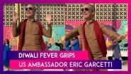 US Ambassador Eric Garcetti Shakes a Leg to &lsquo;Tauba Tauba&rsquo; During Diwali Celebration, Video Goes Viral