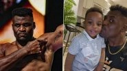 Francis Ngannou Dedicates His &lsquo;Comeback&rsquo; First-Round Knock-Out Win Over Renan Ferreira to Late Son &lsquo;Kobe&rsquo; (See Post)