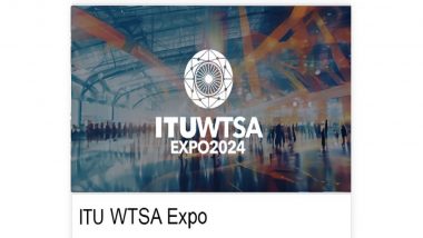 ITUWTSA EXPO 2024: India To Host WTSA 2024 at Bharat Mandapam, New Delhi From October 15 to 24; Check Event Details