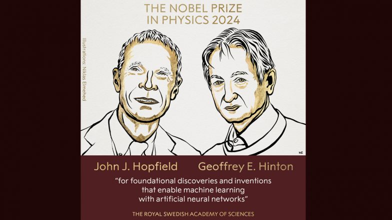 Nobel Prize in Physics 2024 Winners: John Hopfield, Geoffrey Hinton Win Nobel Prize for Pioneering Machine Learning Innovations