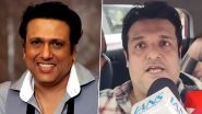 Govinda Health Update: Vinay Anand Shares Positive News on His Uncle&rsquo;s Condition Following Accidental Gunshot Incident (Watch Video)