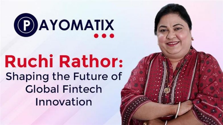 Ruchi Rathor: Shaping the Future of Global Fintech Innovation