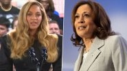 Beyonce Delivers Powerful Speech As She Endorses Kamala Harris at Houston Rally, Praises the Democratic Nominee for Pushing &lsquo;What the Country Really Needs&rsquo; (Watch Video)