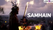 Samhain 2024 Date: Are Samhain and Halloween the Same? Know the Significance of the Annual Celtic Festival