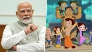 Mann Ki Baat 115th Episode: PM Narendra Modi Cites Popularity of &lsquo;Chhota Bheem,&rsquo; &lsquo;Hanuman,&rsquo; and &lsquo;Motu-Patlu&rsquo;, Urges India to Become a Global Animation Powerhouse