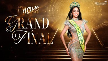 Miss Grand International 2024 Final Date, Time, Live Streaming on YouTube and Venue: How To Watch Live Telecast of 12th Edition of Beauty Pageant Online?