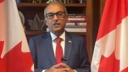 Chandra Arya, Indian-Origin MP, Joins Race for PM, Says ‘I Am Running To Be the Next Prime Minister of Canada’ in Video Statement