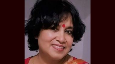 Taslima Nasreen To Remain in India: Home Ministry Extends Bangladeshi Author’s Residence Permit, She Thanks Amit Shah