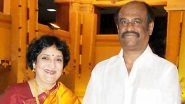Rajinikanth Health Update: Latha Rajinikanth Confirms &lsquo;All Is Well&rsquo; After Husband&rsquo;s Hospitalisation Due to Severe Stomach Pain