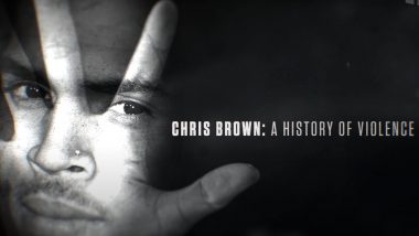 Chris Brown Domestic Violence Documentary Set for Release on October 27 As New Accuser Steps Forward (Watch Video)