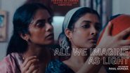 ‘All We Imagine As Light’: Payal Kapadia’s Drama Chosen ‘Best Film of 2024’ out of 50 Movies by ‘Sight and Sound’