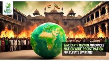 Business News | Save Earth Mission Announces Nationwide Registration for Climate Spartans to Combat Climate Change and Build a Sustainable Future