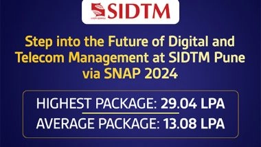 Business News | SIDTM Achieves 100 Per Cent Placement Success: Apply Now for MBA in Digital and Telecom Management Via SNAP