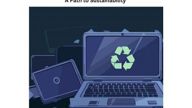 Business News | Effective E-Waste Management of Laptops: A Path to Sustainability