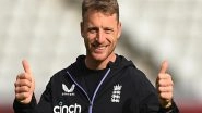 Sports News | Jos Buttler's Return Delayed, Ruled out of Caribbean ODIs Due to Calf Injury