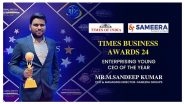 Business News | Sameera Group Of Companies: Sailing In The Vision Of M. Sandeep Kumar