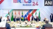 World News | Kazan Declaration Emphasises on Reforms in Global Security and Multilateralism