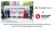 Business News | Techno India University Becomes First Educational Institution in India to Be Featured in a Google Cloud Case Study