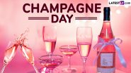 Champagne Day 2024 Celebration Date: 5 Fun Facts To Know About Champagne, the Most Iconic Sparkling Wine