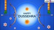 Happy Dussehra 2024 Wishes and Ram Ravan Yudh Images: Celebrate Vijayadashami Festival by Sharing Heartfelt Greetings, WhatsApp Messages, Quotes and Wallpapers With Loved Ones