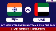 IND A 39/1 in 3 Overs (Target 108) | India A vs UAE Live Score Updates of ACC Men's T20 Emerging Teams Asia Cup 2024: Tilak Varma, Abhishek Sharma Off to Flying Start