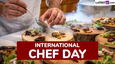 International Chefs Day 2024 Date and Theme: Know History and Significance of the Day Dedicated to Chefs Around the World