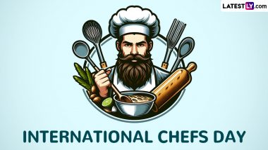 International Chefs Day 2024 Wishes: Send Chef Quotes, Messages, HD Images, Wallpapers, Greetings and Fun GIFs To Appreciate the Chefs Worldwide