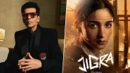 &lsquo;Jigra&rsquo;: Karan Johar Sets the Record Straight on Director Vasan Bala&rsquo;s Email Comments Involving Alia Bhatt