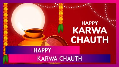 Happy Karwa Chauth 2024 Greetings, Meaningful Quotes, Wishes & Messages To Send on Karva Chauth Vrat