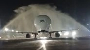 Airbus Beluga XL in Kolkata: NSCBI Airport Welcomes Biggest Airbus Beluga Series Aircraft 'Beluga XL' With Water Salute (Watch Video)