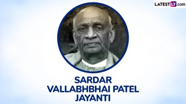 Sardar Vallabhbhai Patel Jayanti 2024 Date and Significance: Know the History Behind National Unity Day Celebrations That Mark the Birth Anniversary of the Iron Man of India