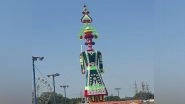 Dussehra 2024: Delhi&rsquo;s Tallest 211-Feet Ravan Effigy Took 40 Workers, 4 Months and Costs INR 30 Lakh; To Be Set Ablaze on October 12 in Dwarka&rsquo;s DDA Ground (See Pic)