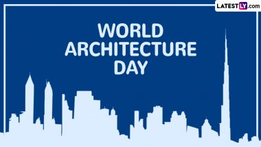 World Architecture Day 2024 Wishes and Greetings: Send WhatsApp Messages, HD Images, Wallpapers, GIFs and Quotes To Honour the Architects