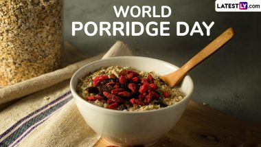 World Porridge Day 2024 Recipe: How To Make Porridge? Watch Recipe Video To Prepare the Nutritious Meal