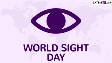 World Sight Day 2024 Date and Theme: Know Significance of the Day That Highlights the Importance of Proper Eye Care