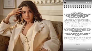 Samantha Ruth Prabhu Reacts to Telangana Minister Konda Surekha Linking KT Rama Rao to Her Divorce; Says ‘Please Respect My Privacy’