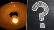 How Much Electricity Does a Zero Watt Bulb Consume? Know the Answer of This Googly Question Here