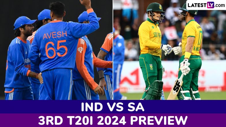 IND vs SA 3rd T20I 2024 Preview: Likely Playing XIs, Key Battles, H2H and More About India vs South Africa Cricket Match in Centurion