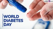 World Diabetes Day 2024 Date and Theme: Know History and Significance of the Primary Global Awareness Campaign Focusing on Diabetes Mellitus