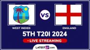 West Indies vs England Free Live Streaming Online, 5th T20I 2024: How To Watch WI vs ENG Cricket Match Live Telecast on TV?