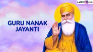 Guru Nanak Jayanti 2024 Wishes: Rajnath Singh, Yogi Adityanath and Other Leaders Extend Gurpurab Greetings on Occasion of Guru Nanak Prakash Utsav