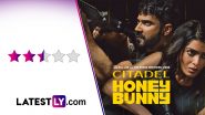 ‘Citadel: Honey Bunny’ Review: Varun Dhawan and Samantha Ruth Prabhu’s Spy Series Is Slick but Loses Its Spunk When Connecting to a Bigger ‘Universe’ (LatestLY Exclusive)