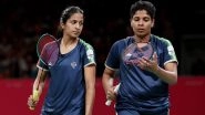 Treesa Jolly, Gayatri Gopichand Secure Spot at BWF World Tour Finals 2024