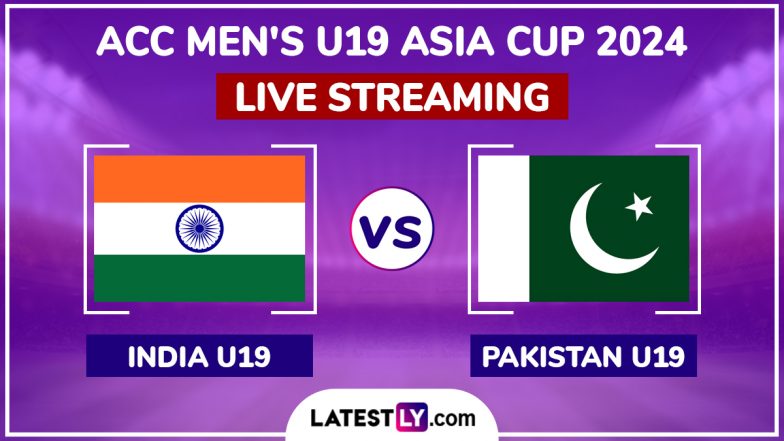 India vs Pakistan, ACC Men's U19 Asia Cup 2024 Live Streaming Online: How To Watch IND U19 vs PAK U19 Cricket Match Free Live Telecast on TV?